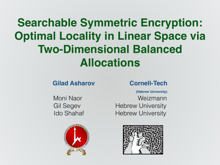 searchable symmetric encryption optimal locality in