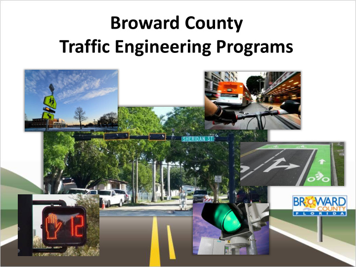broward county traffic engineering programs broward