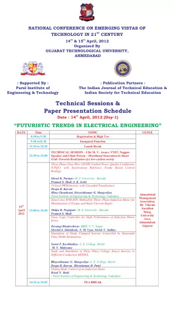 Paper Presentation Schedule  Technical Sessions &amp;  14:31 to 14:45  Study and Simulation of
