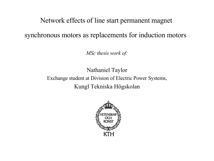 synchronous motors as replacements for induction motors
