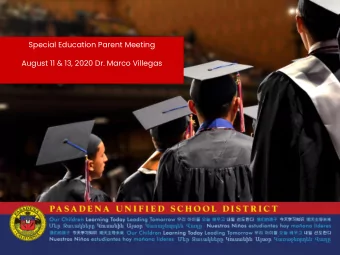 Special Education Parent Meeting  August 11 &amp; 13, 2020 Dr. Marco Villegas  Agenda  Welcome and