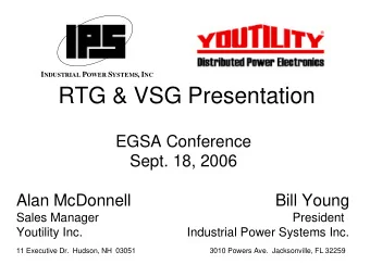 RTG &amp; VSG Presentation  EGSA Conference  Sept. 18, 2006  Alan McDonnell  Bill Young  Sales