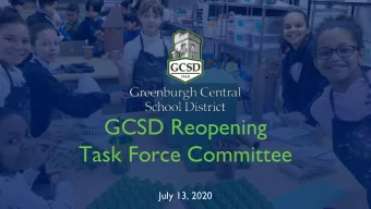GCSD Reopening  Task Force Committee  July 13, 2020  AGENDA  Update on NYSED Reopening Framework