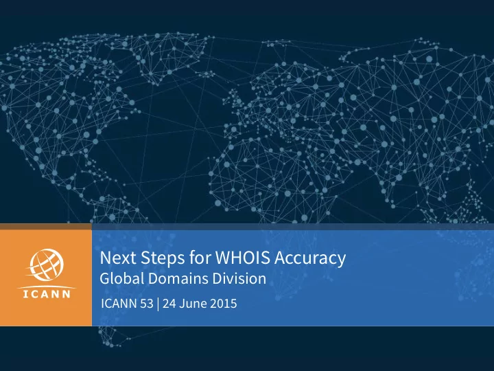 next steps for whois accuracy