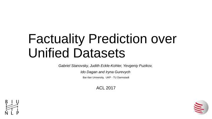 factuality prediction over unified datasets