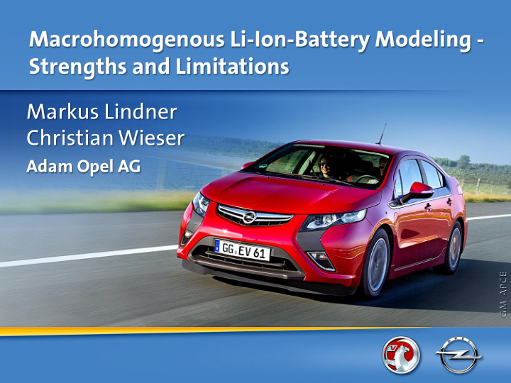 macrohomogenous li ion battery modeling strengths and