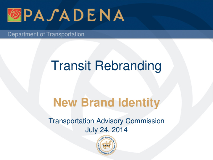 transit rebranding