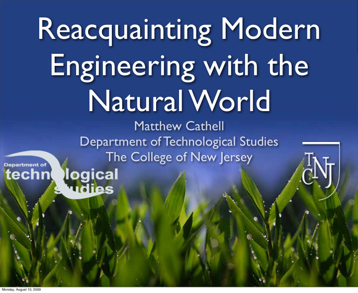 reacquainting modern engineering with the natural world