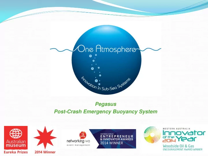 pegasus post crash emergency buoyancy system pegasus