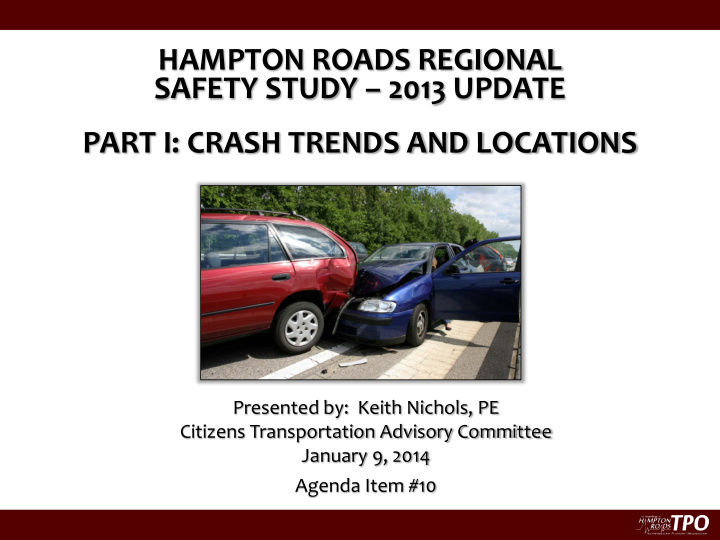 hampton roads regional safety study 2013 update part i