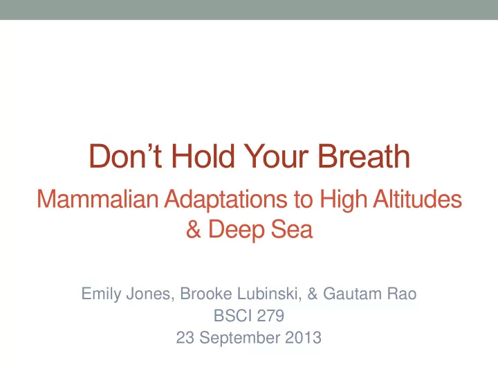 don t hold your breath