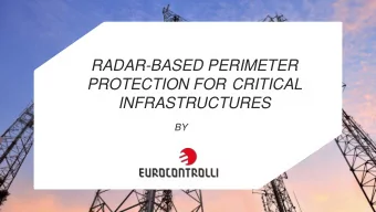 PROTECTION FOR CRITICAL INFRASTRUCTURES BY SERGIO BELLARDO  Founder of Eurocontrolli 25 years