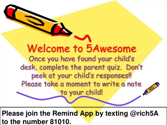 Welcome to 5Awesome  Once you have found your childs  desk, complete the parent quiz.  Dont