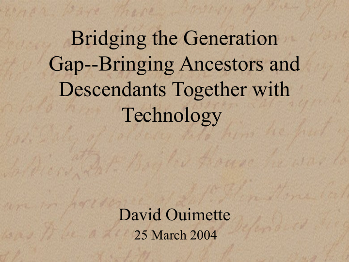 bridging the generation gap bringing ancestors and