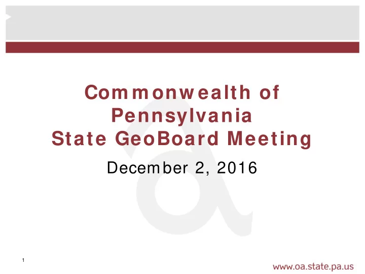 com m onw ealth of pennsylvania state geoboard meeting