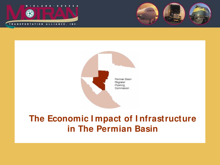 the economic i mpact of i nfrastructure in the permian