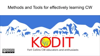 Methods and Tools for effectively learning CW  gestalt /    SHtlt/  1.  an organized
