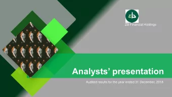 Analysts presentation  Audited results for the year ended 31 December, 2018  Market recognition