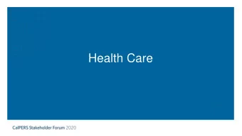 Health Care  Todays Discussion Together  Health Care  Clinical Priorities &amp;  PPO Plans