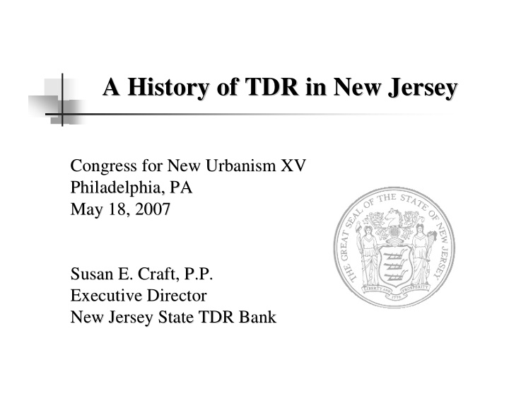 a history of tdr in new jersey a history of tdr in new