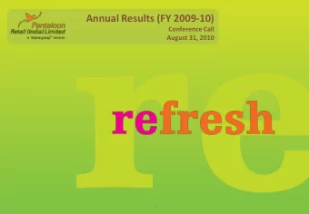 Annual Results (FY 2009-10)  Conference Call  August 31, 2010  1  Cautionary Statement &amp;
