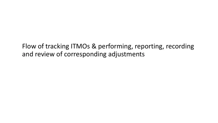and review of corresponding adjustments overarching issue