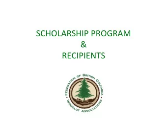 SCHOLARSHIP  PROGRAM      &amp;    RECIPIENTS    Kevin  (George)  Steward