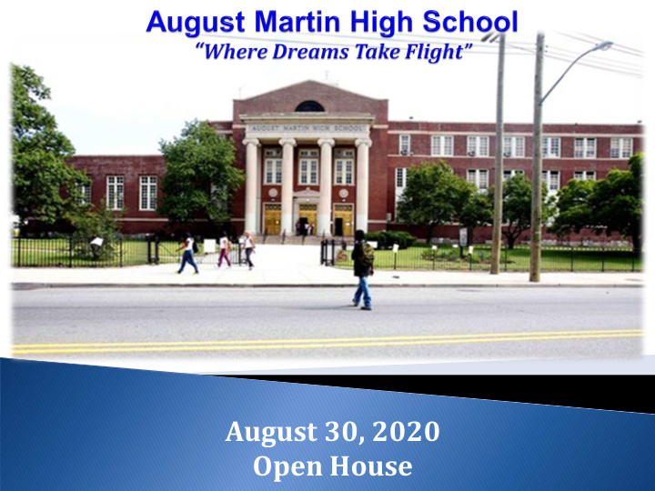 august 30 2020 open house
