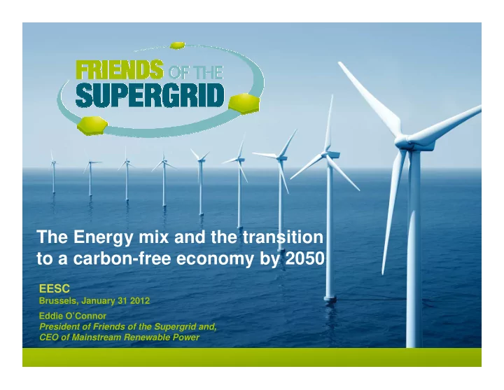 the energy mix and the transition to a carbon free