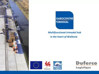 Agenda  Duferco Logistics  Our services  Garocentre terminal  Location  Mission