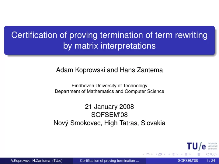 certification of proving termination of term rewriting by