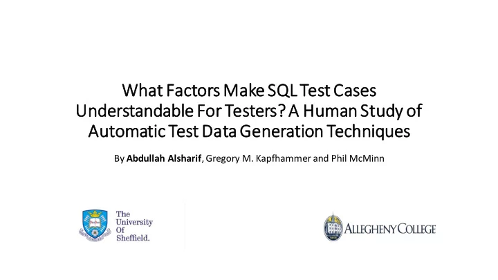 wha hat fa factor ors make sql l test cases unde