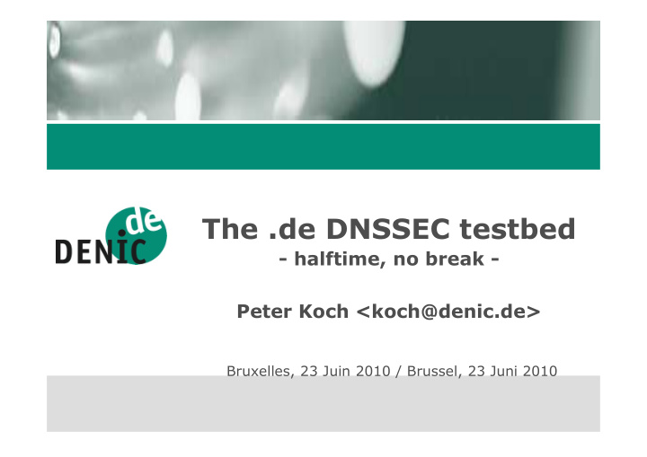 the de dnssec testbed