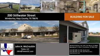 200 Stillwater Street  BUILDING FOR SALE  Wimberley, Hays County, TX 78676  700 North LBJ Drive,