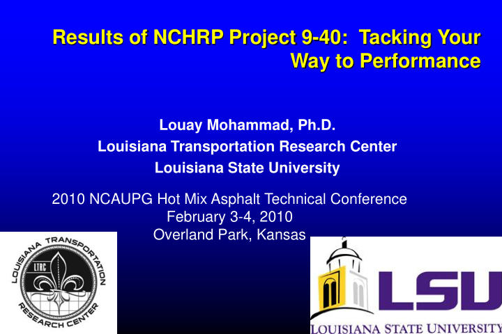 results of nchrp project 9 40 tacking your