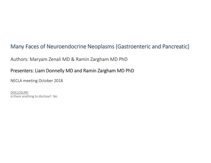 ma many fa faces of of neur neuroendocr oendocrine