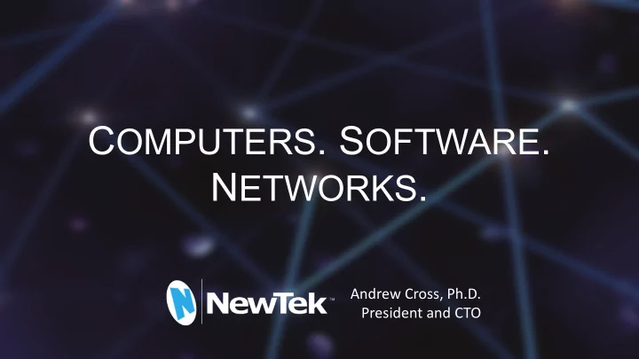 c omputers s oftware n etworks