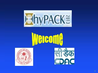 1  C-DAC Four Days Technology Workshop ON Hybrid Computing  Coprocessors &amp; Accelerators