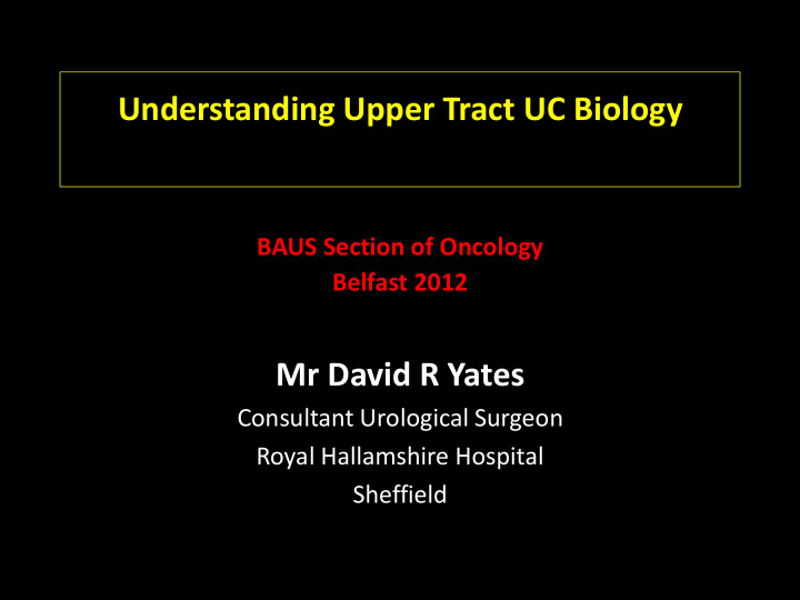 understanding upper tract uc biology