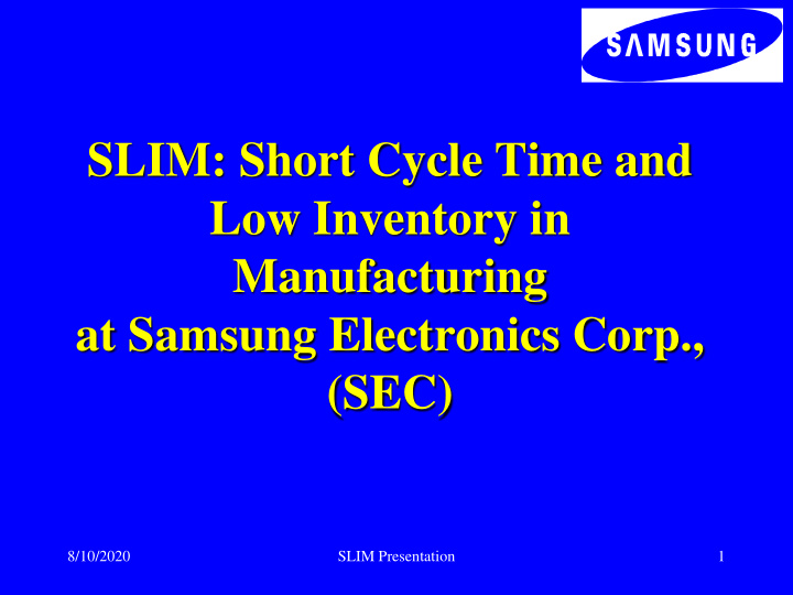 slim short cycle time and low inventory in manufacturing