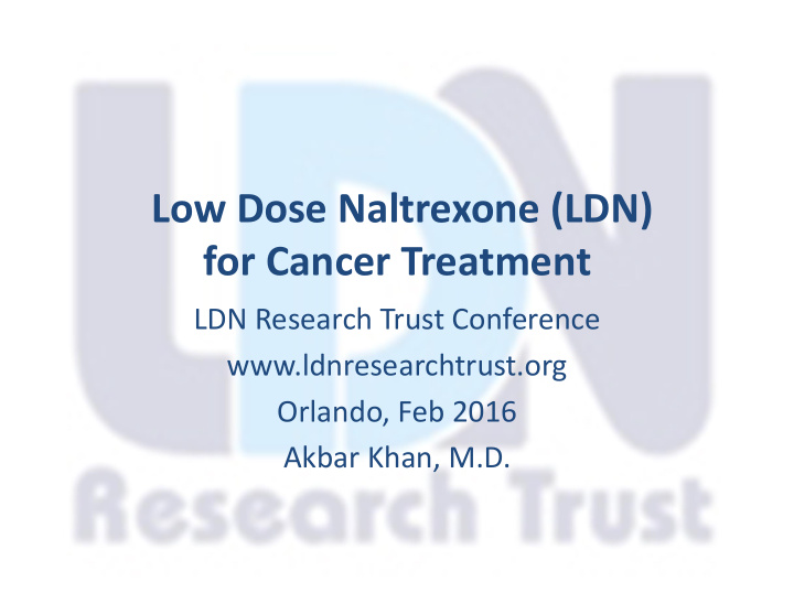 low dose naltrexone ldn for cancer treatment