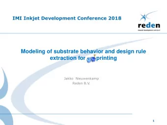 Modeling of substrate behavior and design rule  extraction for       printing  Jakko  Nieuwenkamp