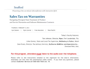 Sales Tax on Warranties Navigating Divergent State Treatment of Product and Service Warranties and