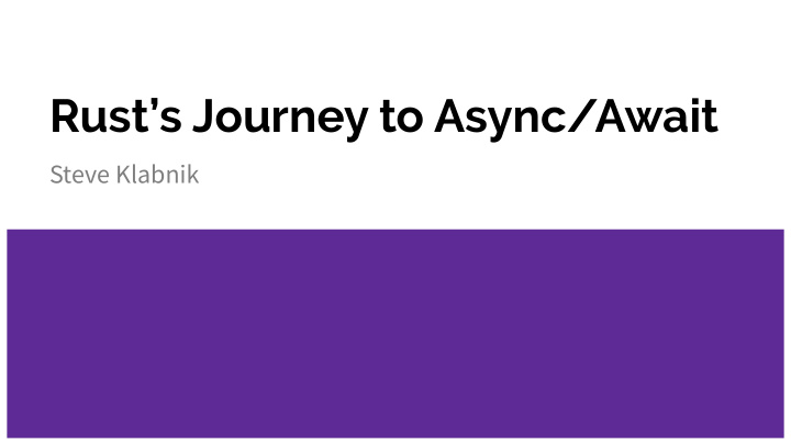 rust s journey to async await