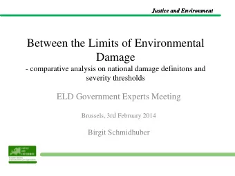 Between the Limits of Environmental  Damage  - comparative analysis on national damage definitons