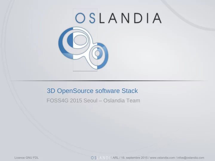 3d opensource software stack