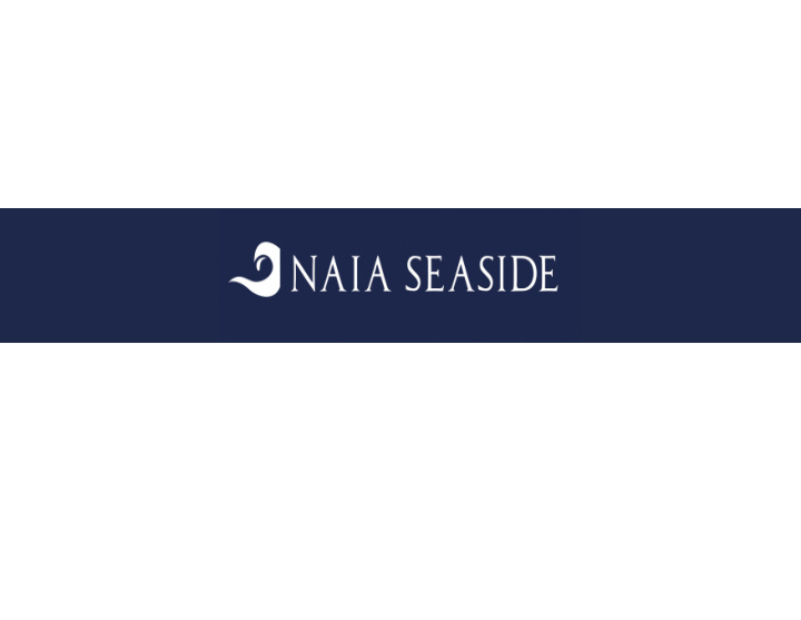 naia seaside is a vision of elegant living in the