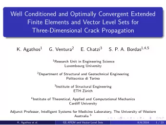 Well Conditioned and Optimally Convergent Extended  Finite Elements and Vector Level Sets for