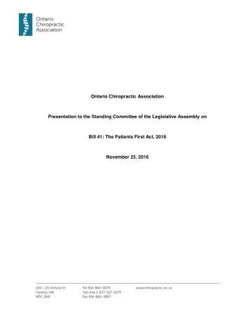November 23, 2016  Page 1  Good Afternoon,  The OCA is recommending two amendments to Bill 41 to