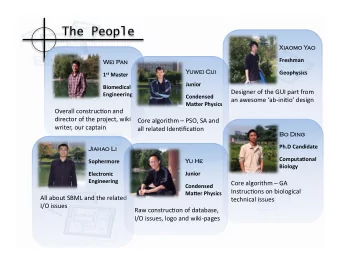 The People  Xiaomo  Xiaomo Y  Yao  ao  Freshman  Wei P  ei Pan  an  Yuw  uwei  ei Cui  Cui